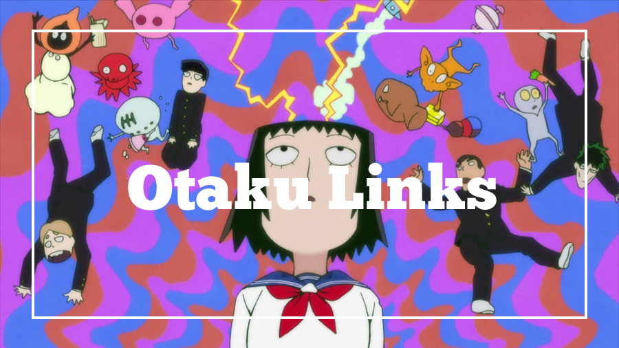 otaku_links-mob-psycho-100