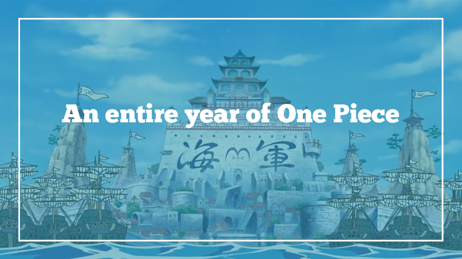 An entire year of One Piece